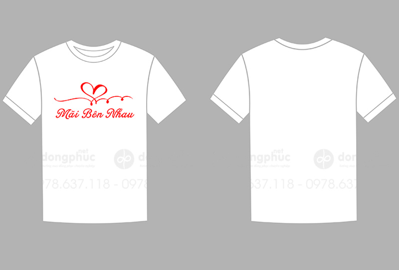 May và in áo phông màu trắng Mãi bên nhau