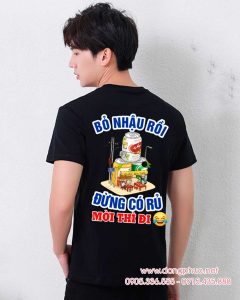 May và In áo phông In Bỏ nhật rồi Đừng có rủ Mời thì đi